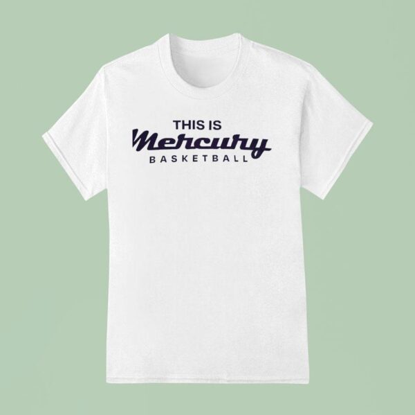 This Is Phoenix Mercury Basketball T Shirt