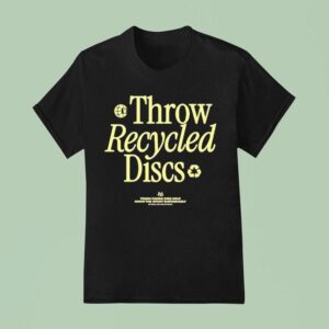 Throw Recycled Discs Trash Panda Disc Golf Grow The Sport Bustanably T Shirt