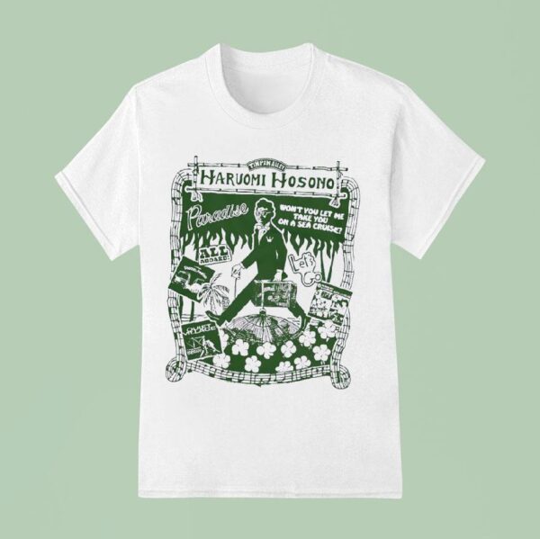 Tin Pan Alley Haruomi Hosono Paradise Won T You Let Me Take You On A Sea Cruise T Shirt