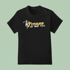 Titans Of New York Football T Shirt