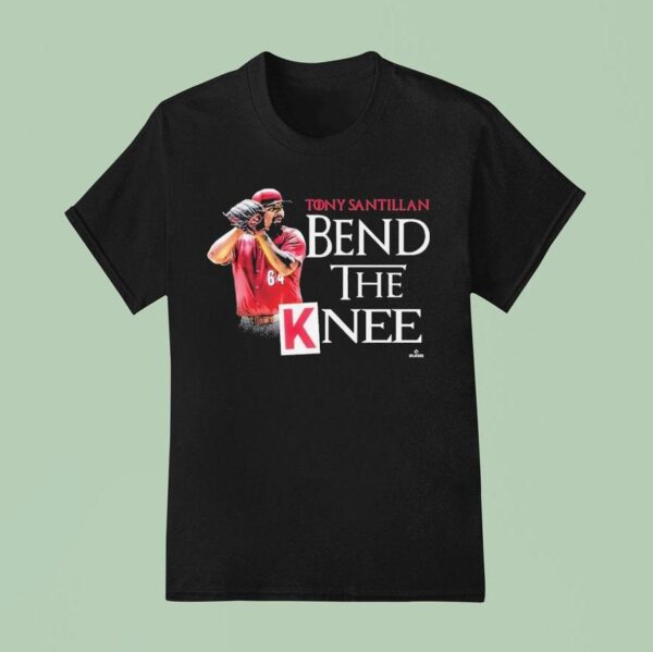 Tony Santillan Bend The Knee T Shirt