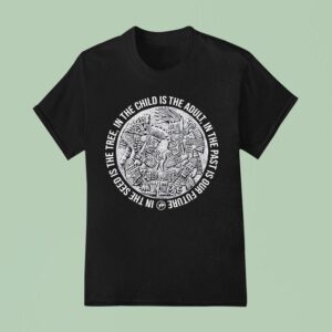 Top In The Child Is The Adult In The Past Is Our Future In The Seeds Is The Tree Tezcatlipoca N Huitzilopochtli T Shirt