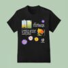 Treepeople Touch Grass Is Not Enough I Need To Up It Out And Replace It With Native Plants T Shirt