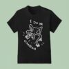 Trevor Henderson I Do Be Scamperin T Shirt