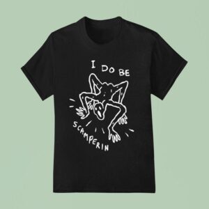 Trevor Henderson I Do Be Scamperin T Shirt