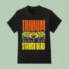 Trivium Struck Dead Dragon Eye T Shirt