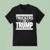 Truckers For Trump T Shirt