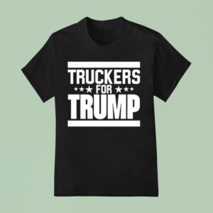 Truckers For Trump T Shirt