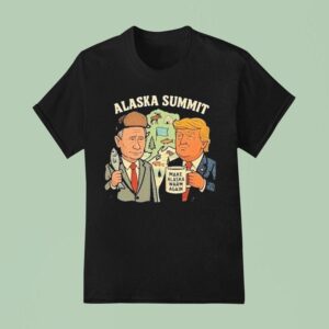 Trump And Putin Alaska Summit Make Alaska Warm Again T Shirt