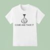 Tualatin High School Come And Take I T Shirt