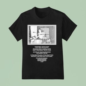 Turnstile Never Enough Daniel T Shirt