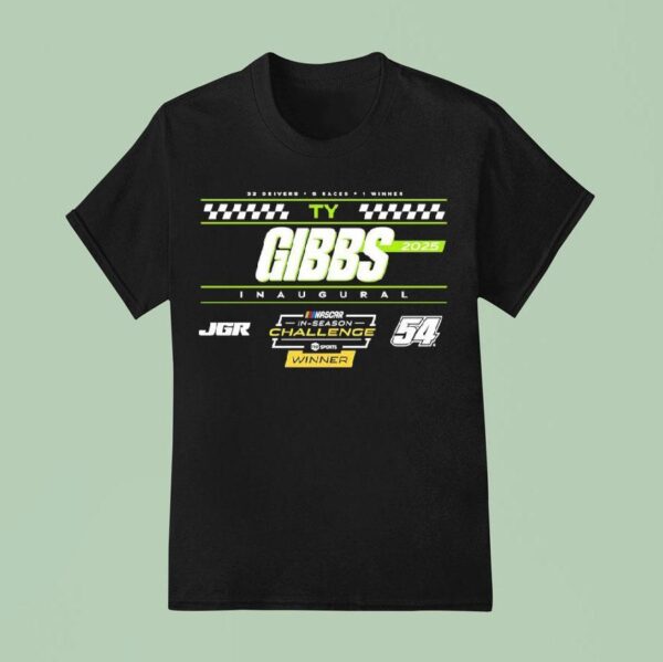 Ty Gibbs Inaugural Nascar Cup Series In Season T Shirt