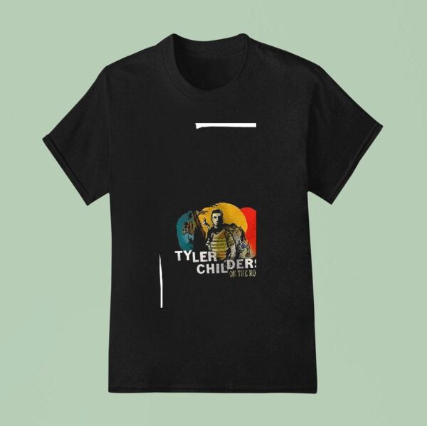 Tyler Childers On The Road Tour Dates T Shirt