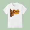 Tyrone Biggums Crack Barrel Cracker T Shirt