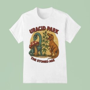 Uracid Park The Stoned Age Dinosaur T Shirt