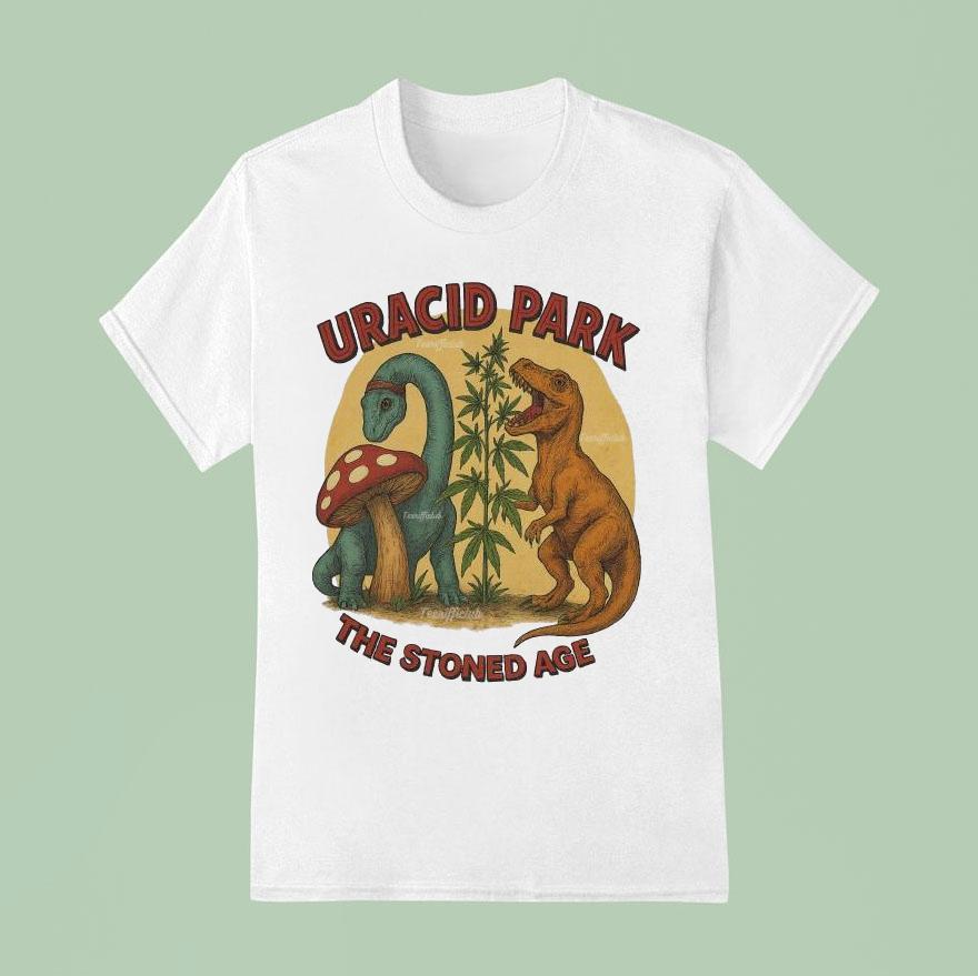 Uracid Park The Stoned Age Dinosaur T Shirt