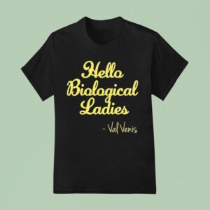 Val Venis Hello Biological Ladies T Shirt