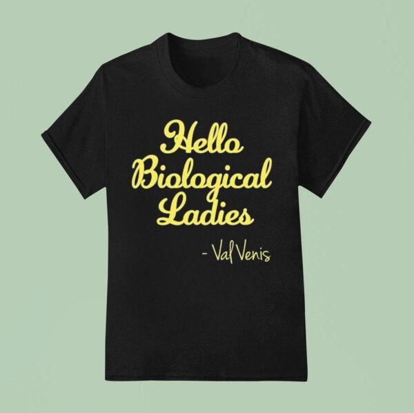 Val Venis Hello Biological Ladies T Shirt