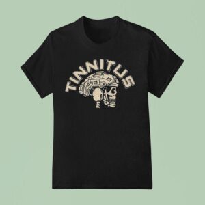 Veteran With A Sign Tinnitus Skull T Shirt