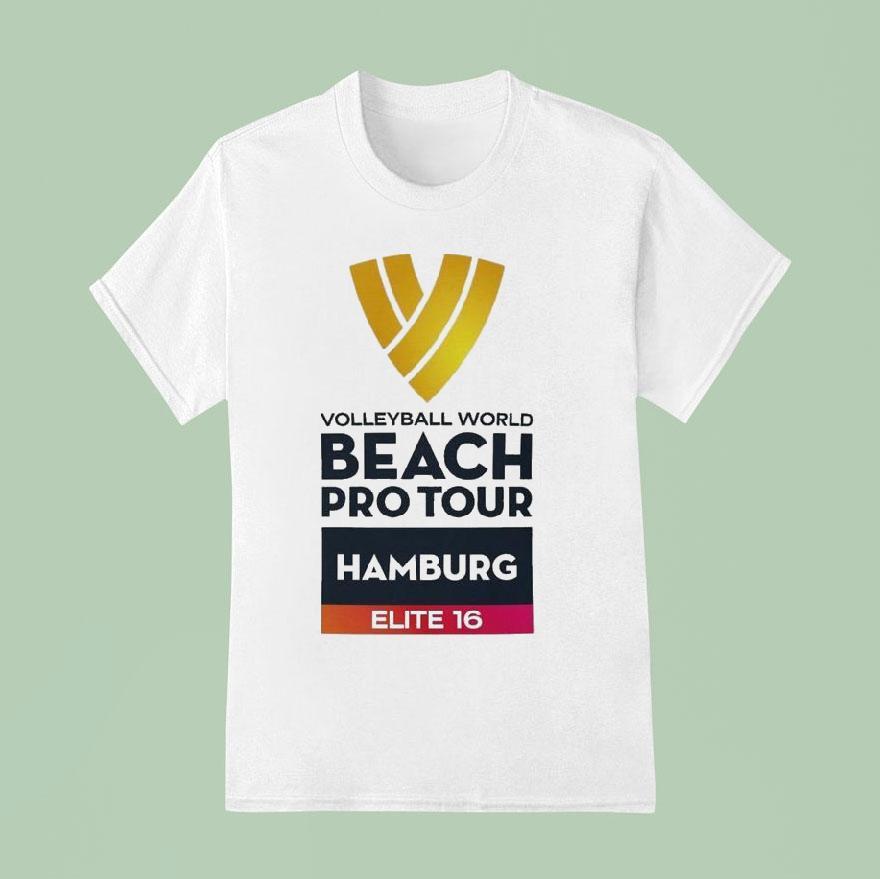  Volleyball World Beach Pro Tour  Hamburg Elite  T Shirt