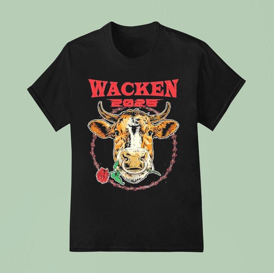 Wacken Open Air Bull Take Me Down To Heavy Metal City Where The Grass Is Green And The Cows Are Pretty Rose T Shirt