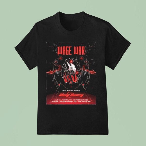 Wage War Austin Silver Spring Sideshows Aug T Shirt
