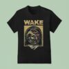 Wake Magician T Shirt
