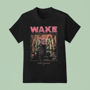 Wake Thought Form Descen T Shirt