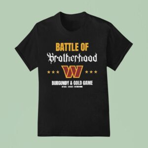 Washington Commanders Battle Of Brotherhood Burgundy Gold Game T Shirt
