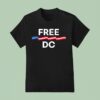 Washington Free Dc T Shirt
