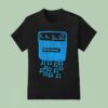 Water Damage Music No T Shirt