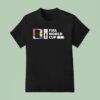 We Are Fifa World Cup T Shirt
