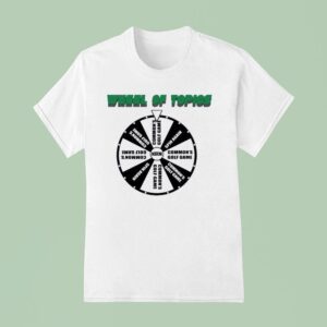 Wheel Of Topics Common S Golf Game T Shirt