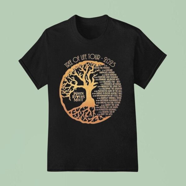 When Rivers Meet Dudes Tree Of Life Tour T Shirt