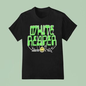 White Reaper Asking For A Ride T Shirt