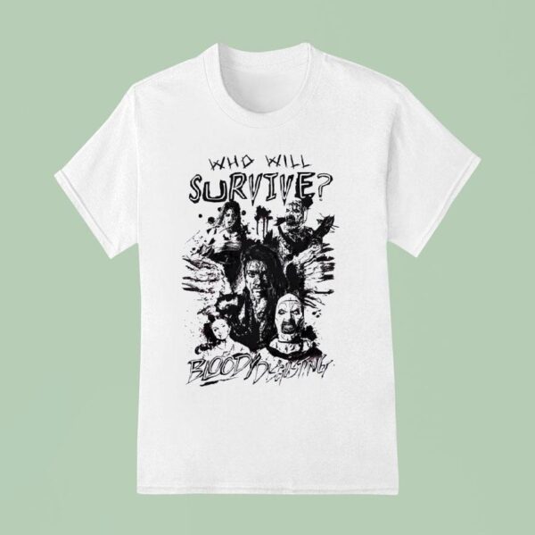 Who Will Survive Bloody Disgusting Horror Characters T Shirt