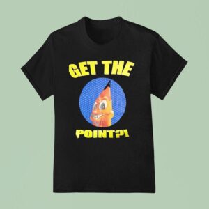 Wild Woody Get The Poin T Shirt