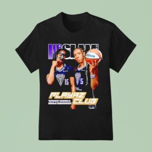 Wslam Tiffany Hayes And Kayla Thornton Playaz Club Golden State Valkyries T Shirt