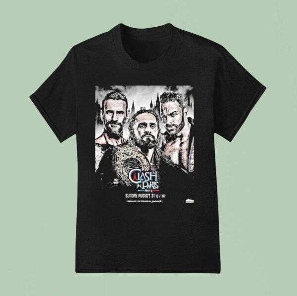 Wwe Clash In Paris Matchup Featuring Seth Rollins Cm Punk And La Knight On August With Championship Bel T Shirt