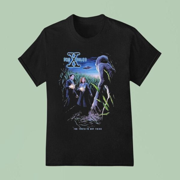 X The Files The Truth Is Out There T Shirt