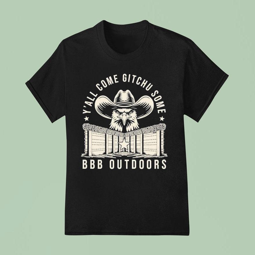Y All Come Gitchu Some Triple B Outdoors Eagle T Shirt