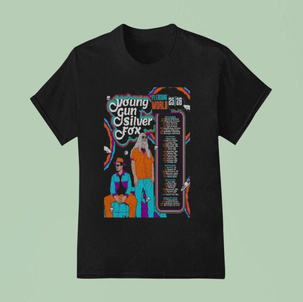 Young Gun Silver Fox Pleasure World Fall Tour Dates T Shirt