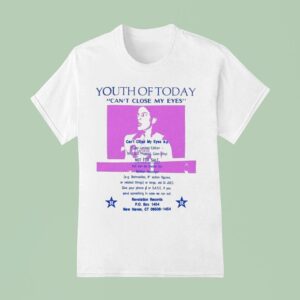 Youth Of Today Can T Close My Eyes T Shirt