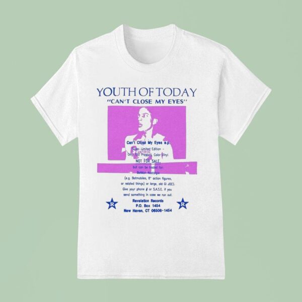 Youth Of Today Can T Close My Eyes T Shirt