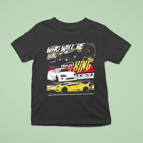 Video Txk Who Will Be King T Shirt