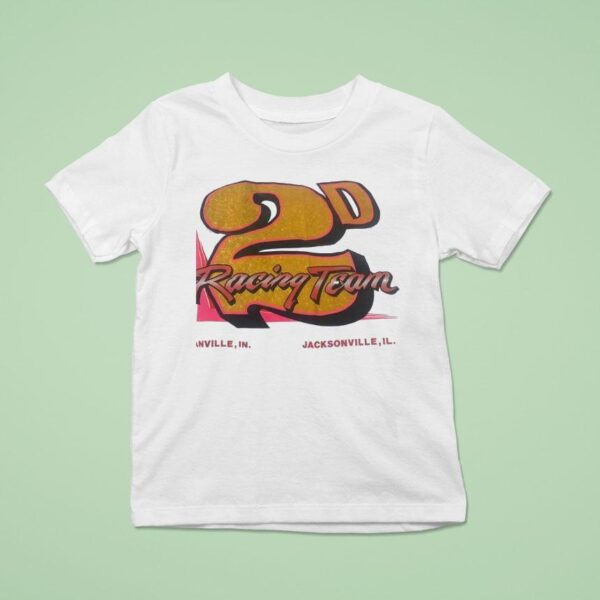 D Racing Team Danville In Jacksonville Il T Shirt
