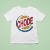 Samus Chode Burger T Shirt