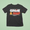 Eleven X Breezy Golf Gimme Gulp T Shirt