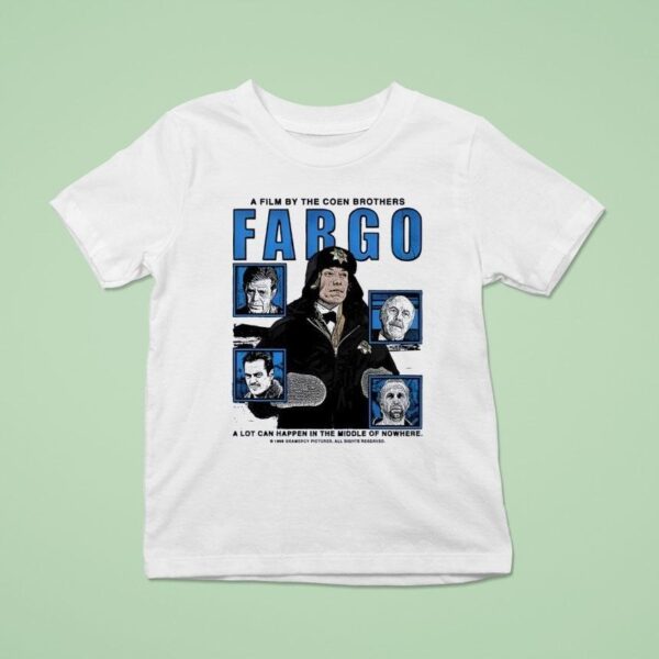A Film By The Coen Brother Fargo T Shirt