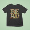 A Stack Of Books Creating The Word Read T Shirt